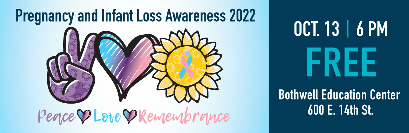 Pregnancy and Infant Loss Awareness 2022 | Peace, love, remembrance