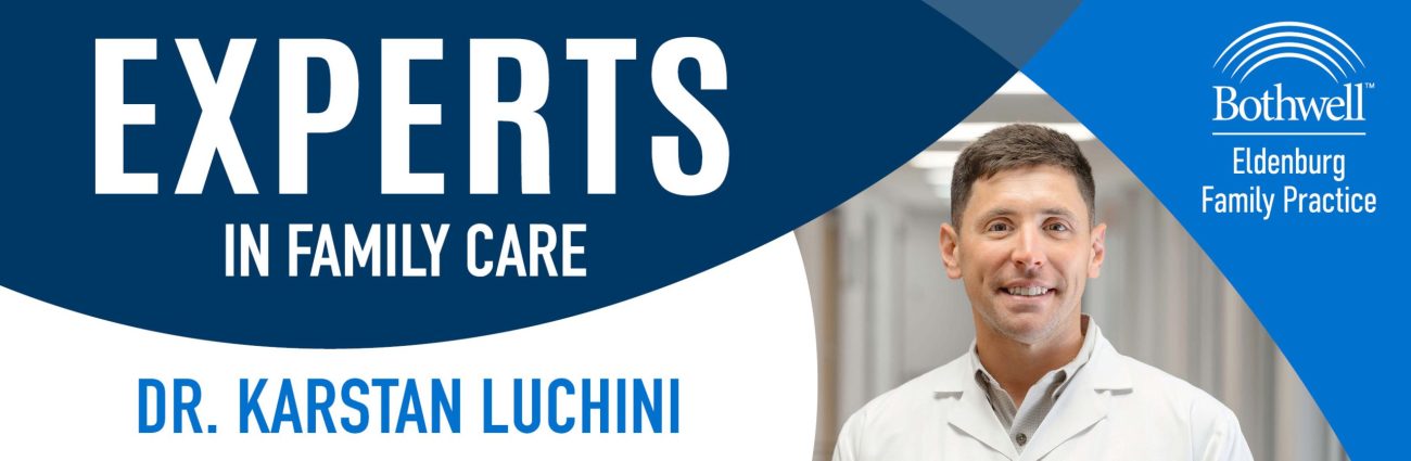 Experts in Family Care, Dr. Karstan Luchini