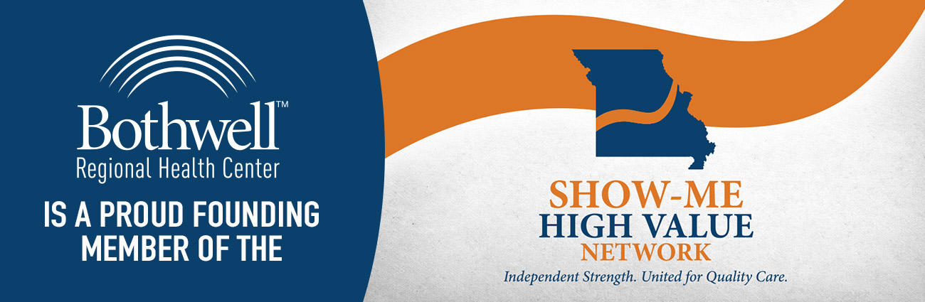 Bothwell is a proud member of the Show-Me High Value Network